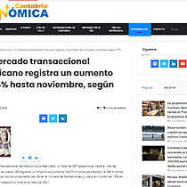 El mercado transaccional mexicano registra un aumento del 4% hasta noviembre, segn TTR